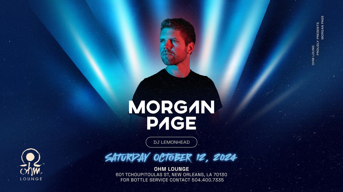 Morgan Page @ Ohm Lounge with DJ Lemonhead