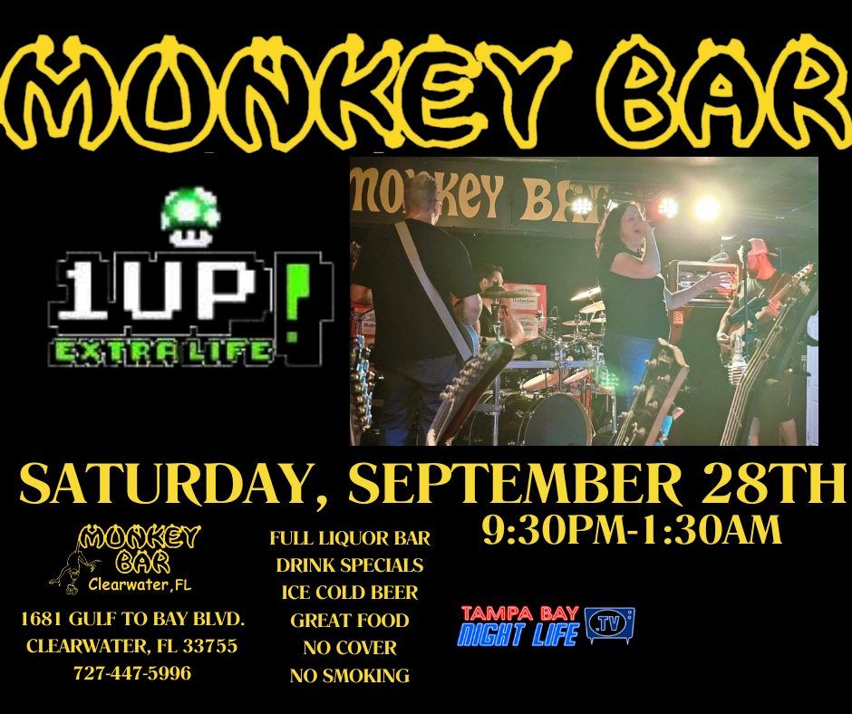 The Monkey Bar Presents 1UP Extra Life