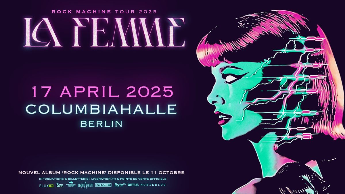 La Femme - Berlin - Columbiahalle