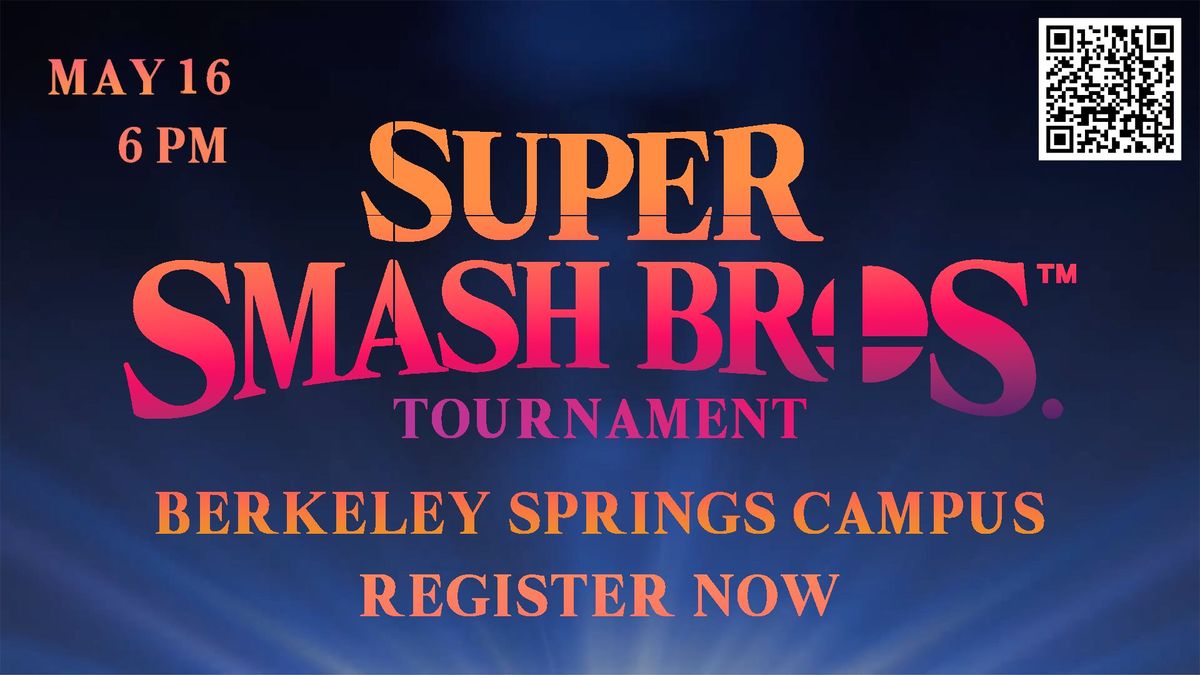 Super Smash Bros Tournament : Hope Community Church Berkeley Springs Campus