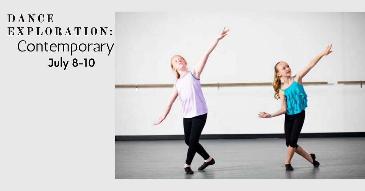 Dance Exploration: Contemporary