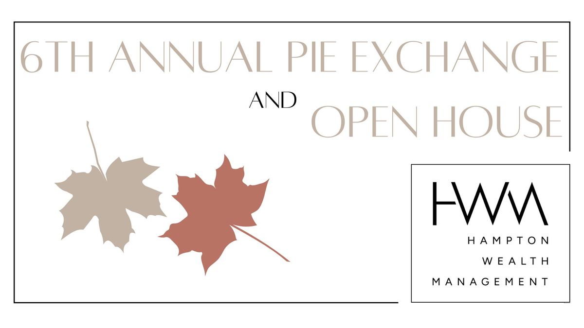 6th Annual Pie Exchange & Open House