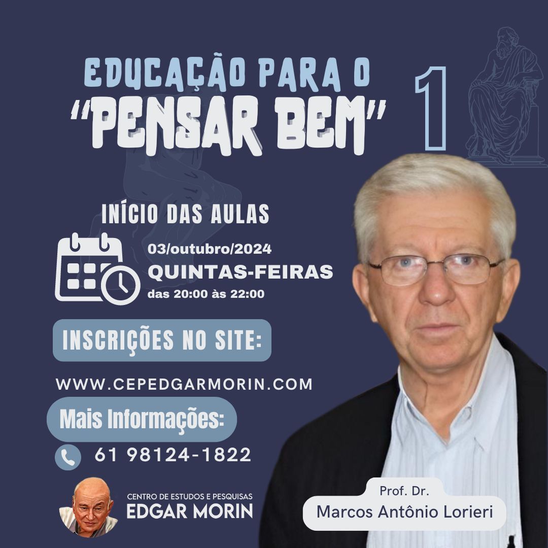 Educar para o pensar bem!