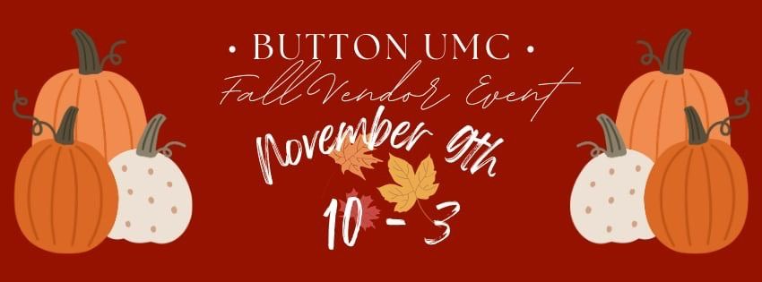 Button UMC Fall Craft and Vendor Fair