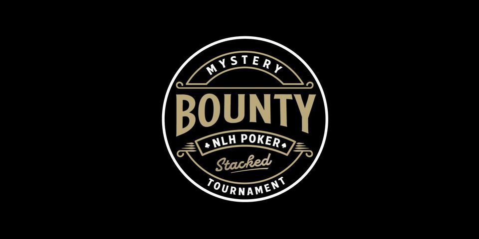 Mystery Bounty NLH Tournament