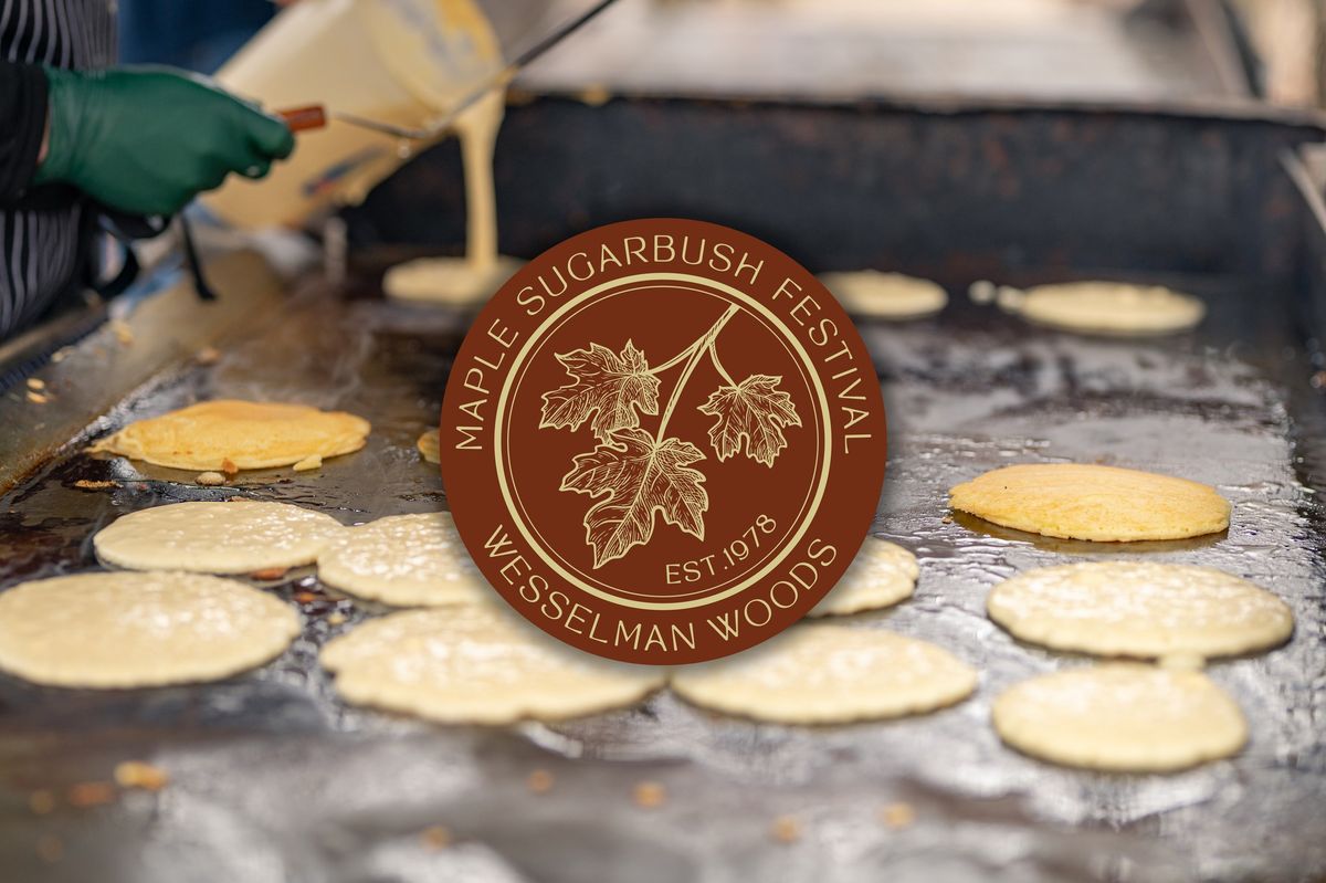 47th Annual Maple Sugarbush Festival