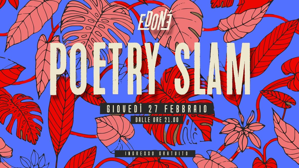 Poetry Slam all'Edon\u00e9!