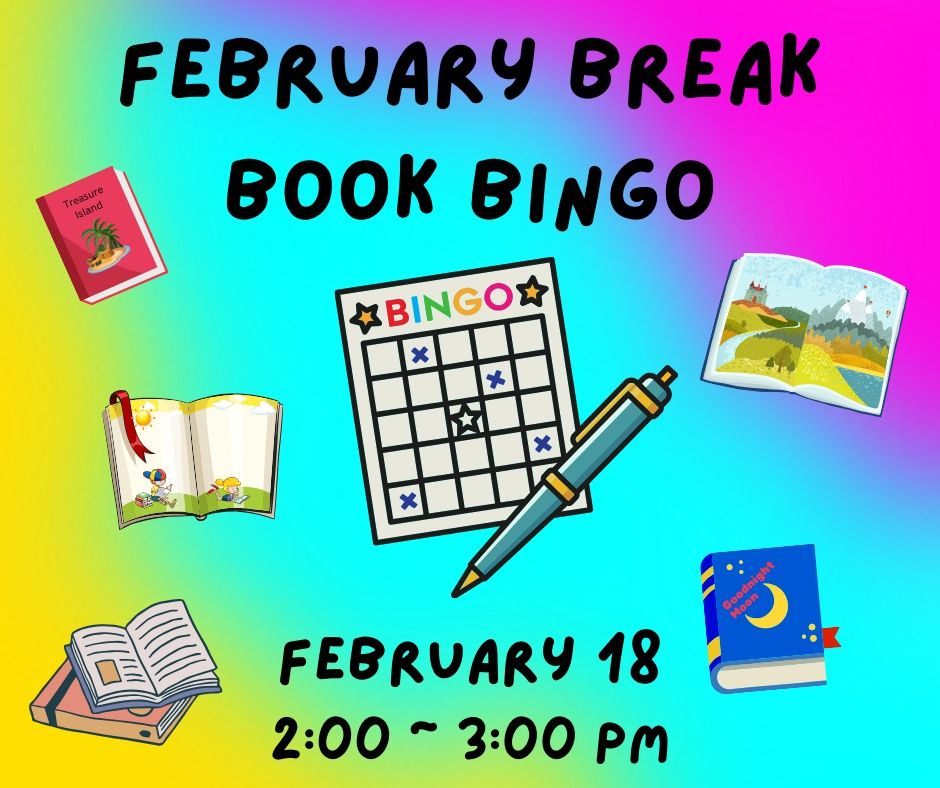 February Break Book Bingo