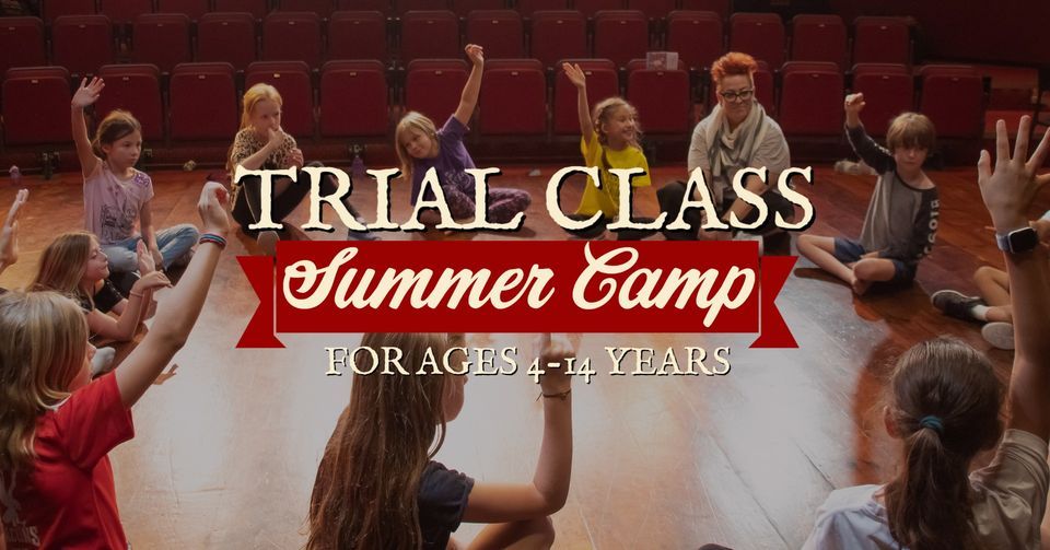 Summer Camps FREE Trial Class \u2013 July  2nd 