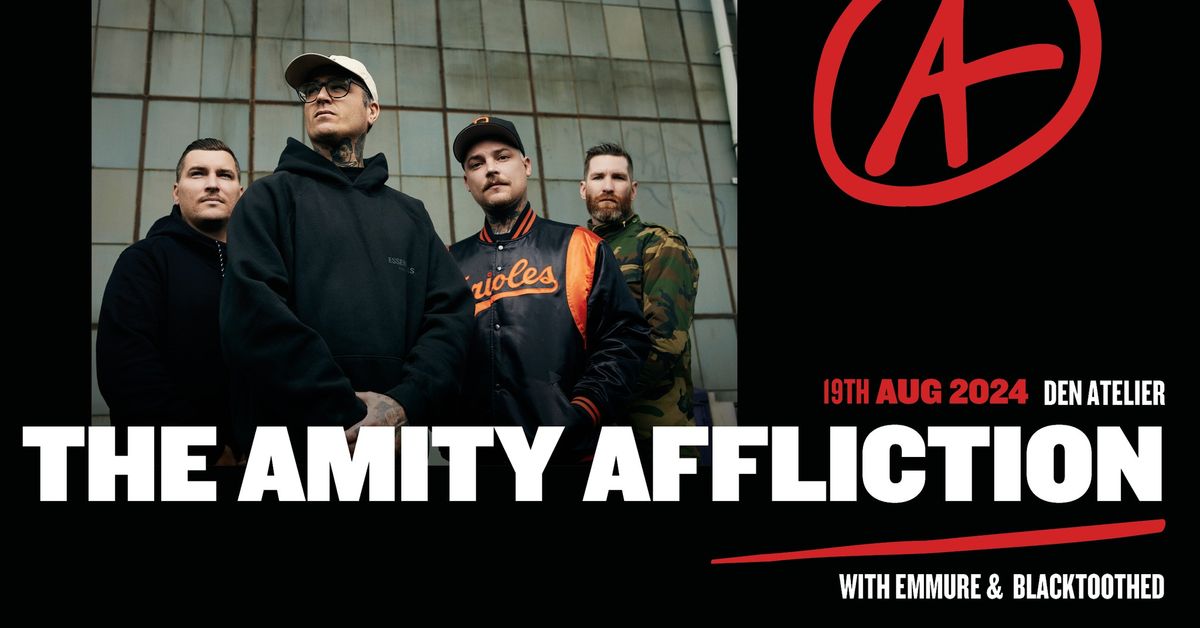 The Amity Affliction + Emmure + Blacktoothed | Luxembourg