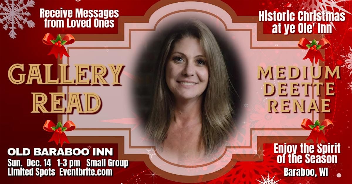 Festive Gallery Reading by Medium DeEtte Ranae will Warm Your Hearts!