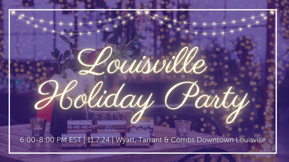 Louisville Holiday Party