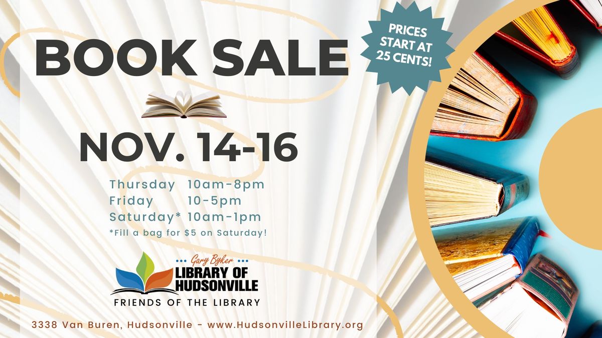 BOOK SALE hosted by Friends of Gary Byker Library of Hudsonville