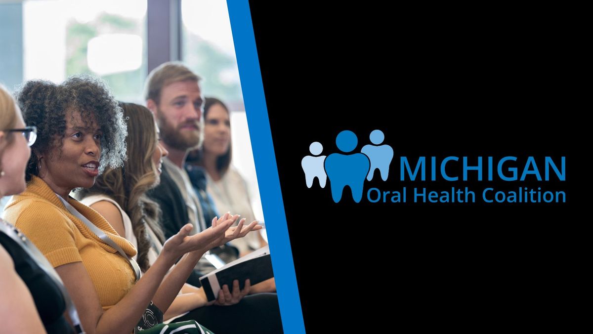 2024 Michigan Oral Health Coalition Conference