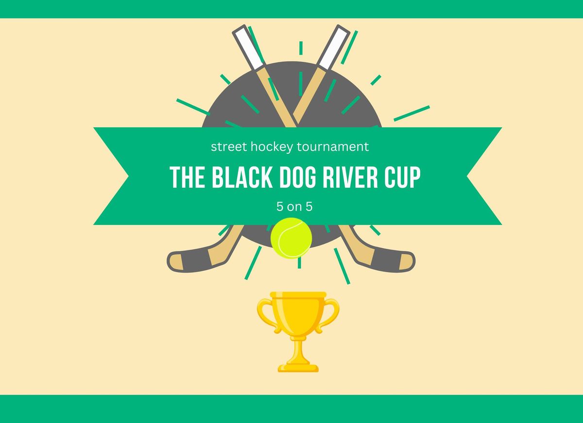 The Black Dog River Cup 