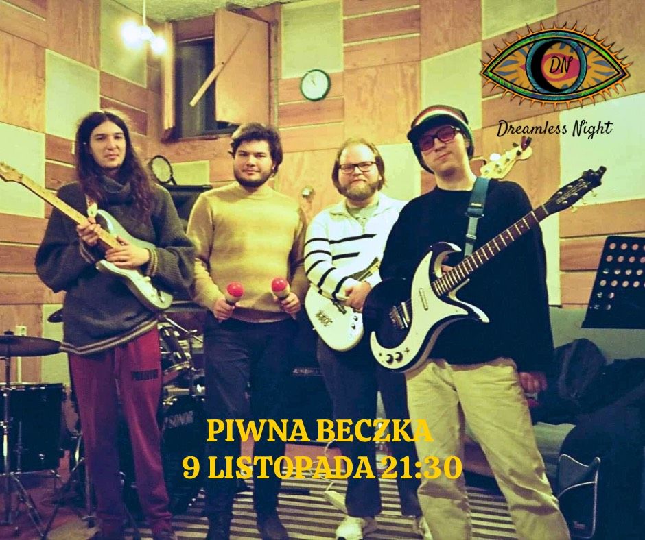 Dreamless Night - Piwna Beczka (09.11)