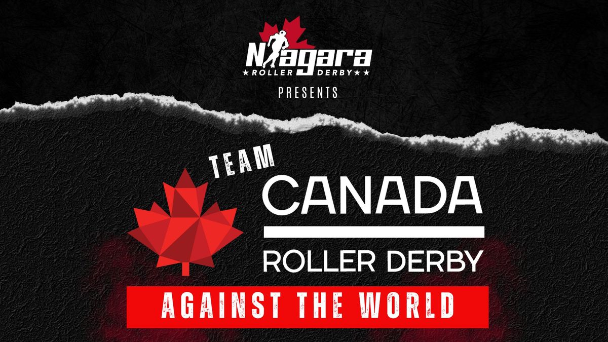 Team Canada Roller Derby VS The World Game