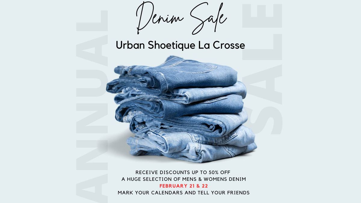 Urban Shoetique LaCrosse Annual Denim Sale