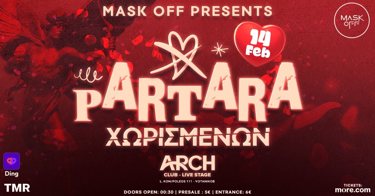 PARTARA XWRISMENWN || 14\/02 || ARCH CLUB LIVE STAGE