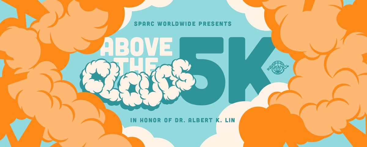 Above The Clouds 5K: In Honor Of Dr. Albert Lin