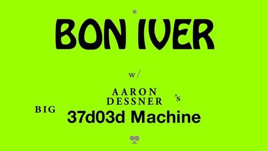 Live Bon Iver - Live 2021