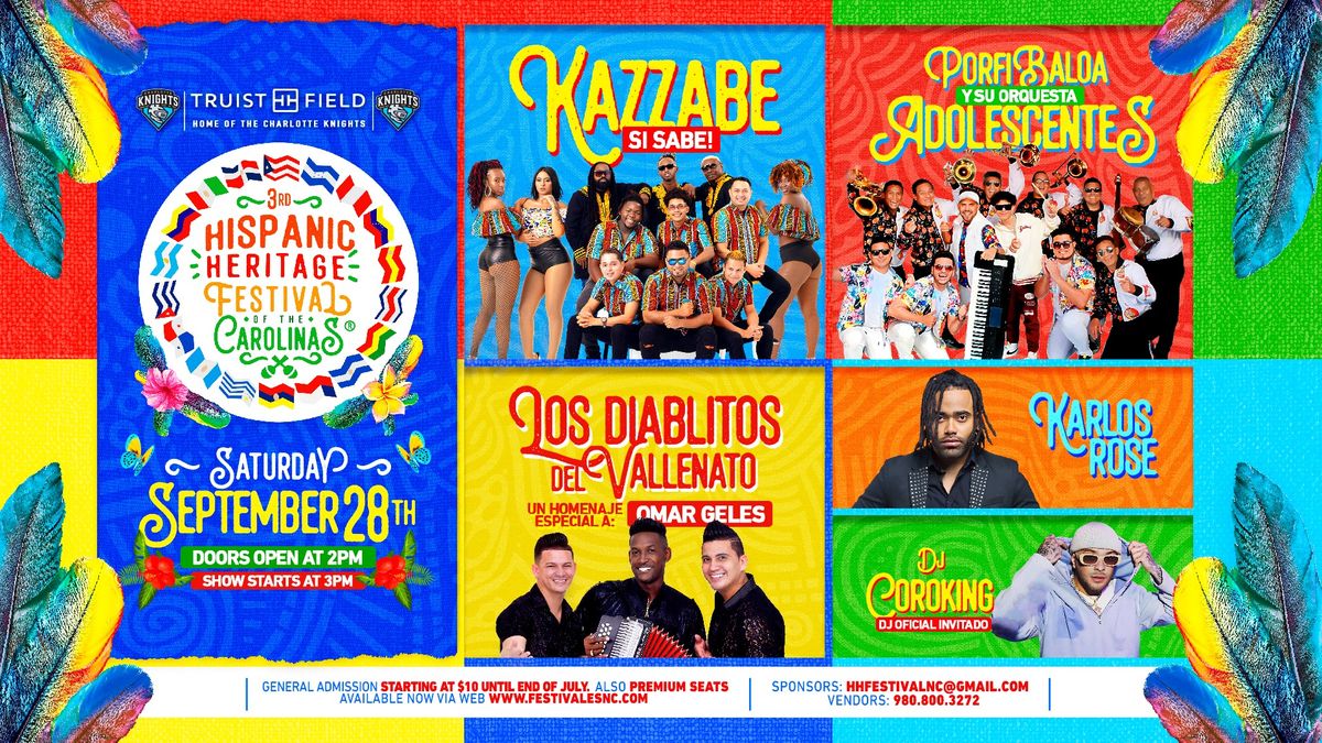 3RD HISPANIC HERITAGE FESTIVAL OF THE CAROLINAS \/ SEPT 28,2024 \/ TRUIST FIELD STADIUM