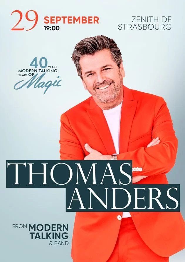 Thomas Anders - 40 Years of Magic - Modern Talking