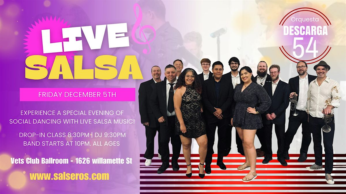 Live Salsa in Eugene! Orquesta Descarga 54
