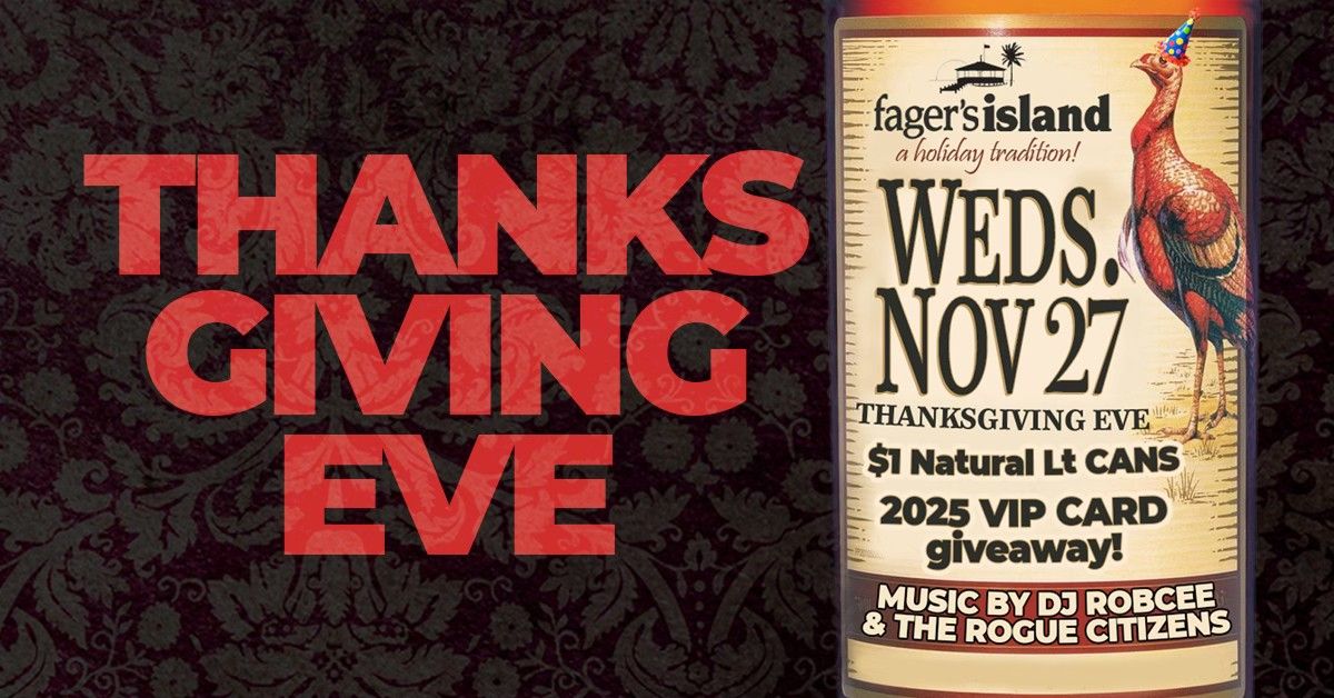 THANKSGIVING EVE PARTY - A HOLIDAY TRADITION 