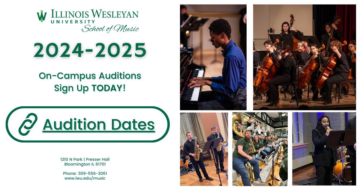 Illinois Wesleyan School of Music - Auditions