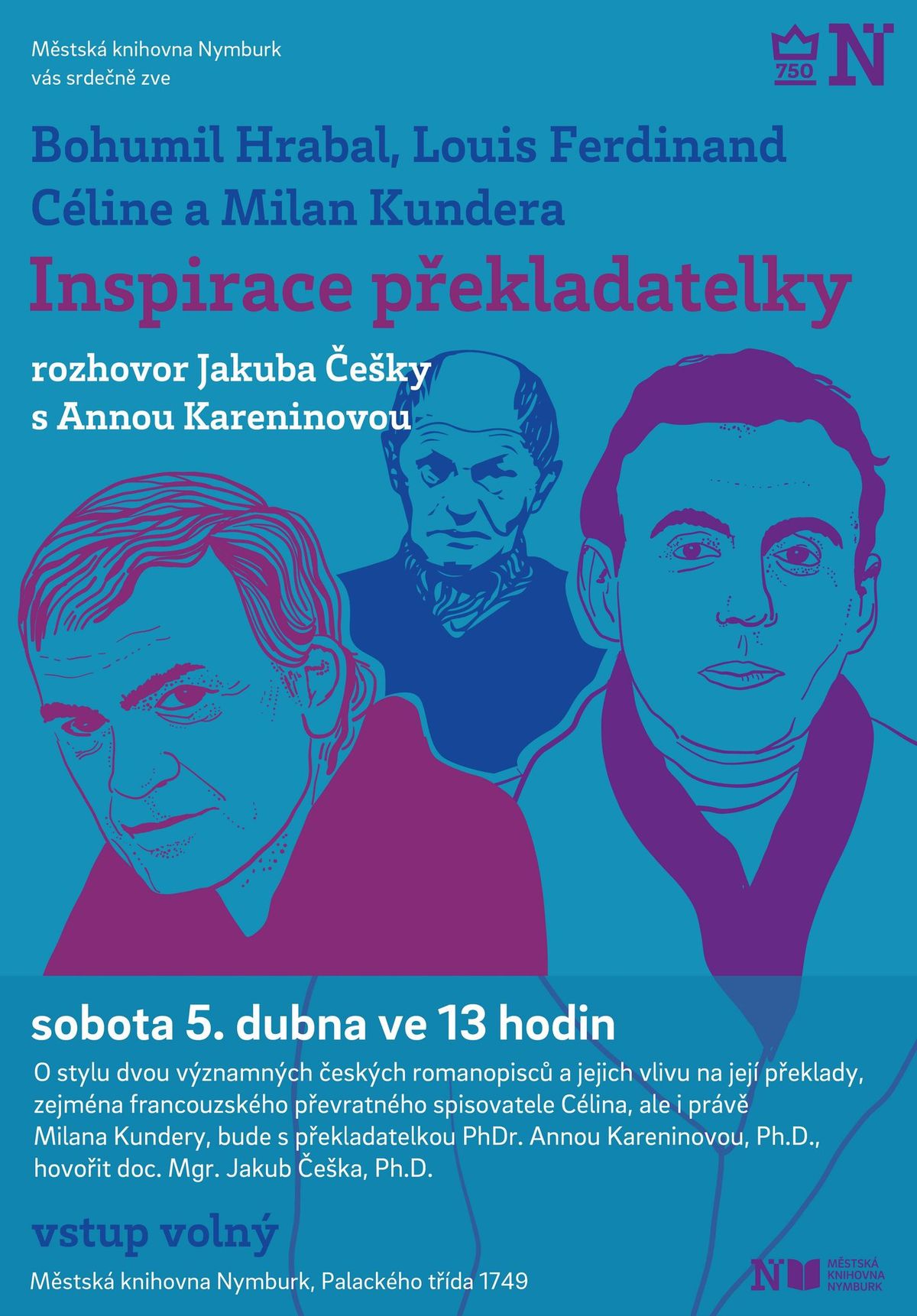 Hrabal, C\u00e9line a Kundera. Inspirace p\u0159ekladatelky \/ rozhovor Jakuba \u010ce\u0161ky s Annou Kareninovou