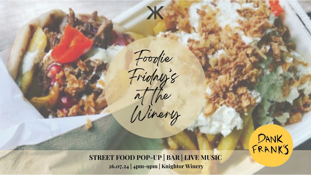 Foodie Friday's at the Winery 