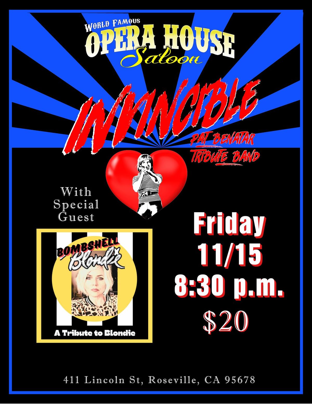 Invincible and Bombshell Blondie Nov. 15th Opera House Saloon