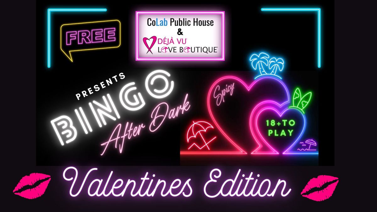 Valentines Bingo After Dark for Lovers and Friends 