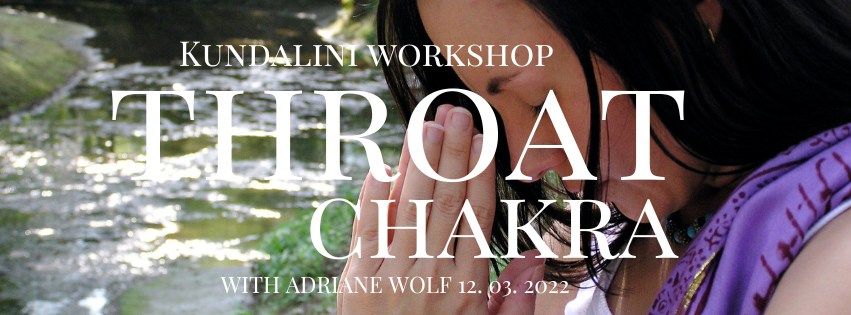 Kundalini Throat Chakra Workshop
