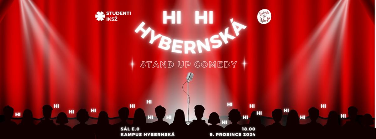 Stand Up Comedy HiHiHybernsk\u00e1 \ud83c\udfa4\ud83e\udd39\u200d\u2640\ufe0f 