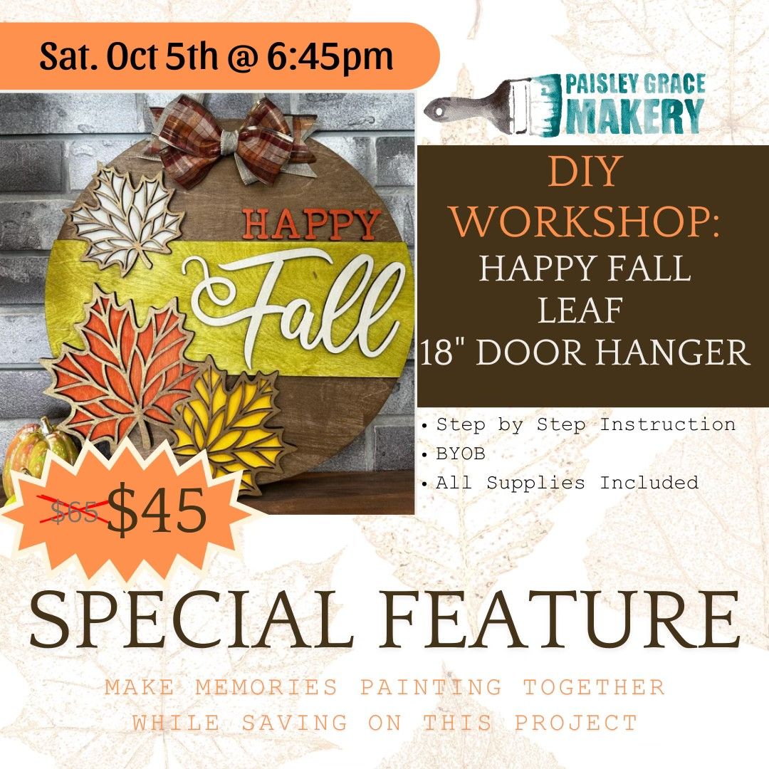 DIY Workshop: Happy Fall with Leaves Door Hanger