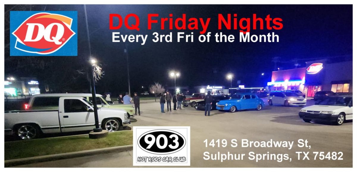 DQ Friday night February 