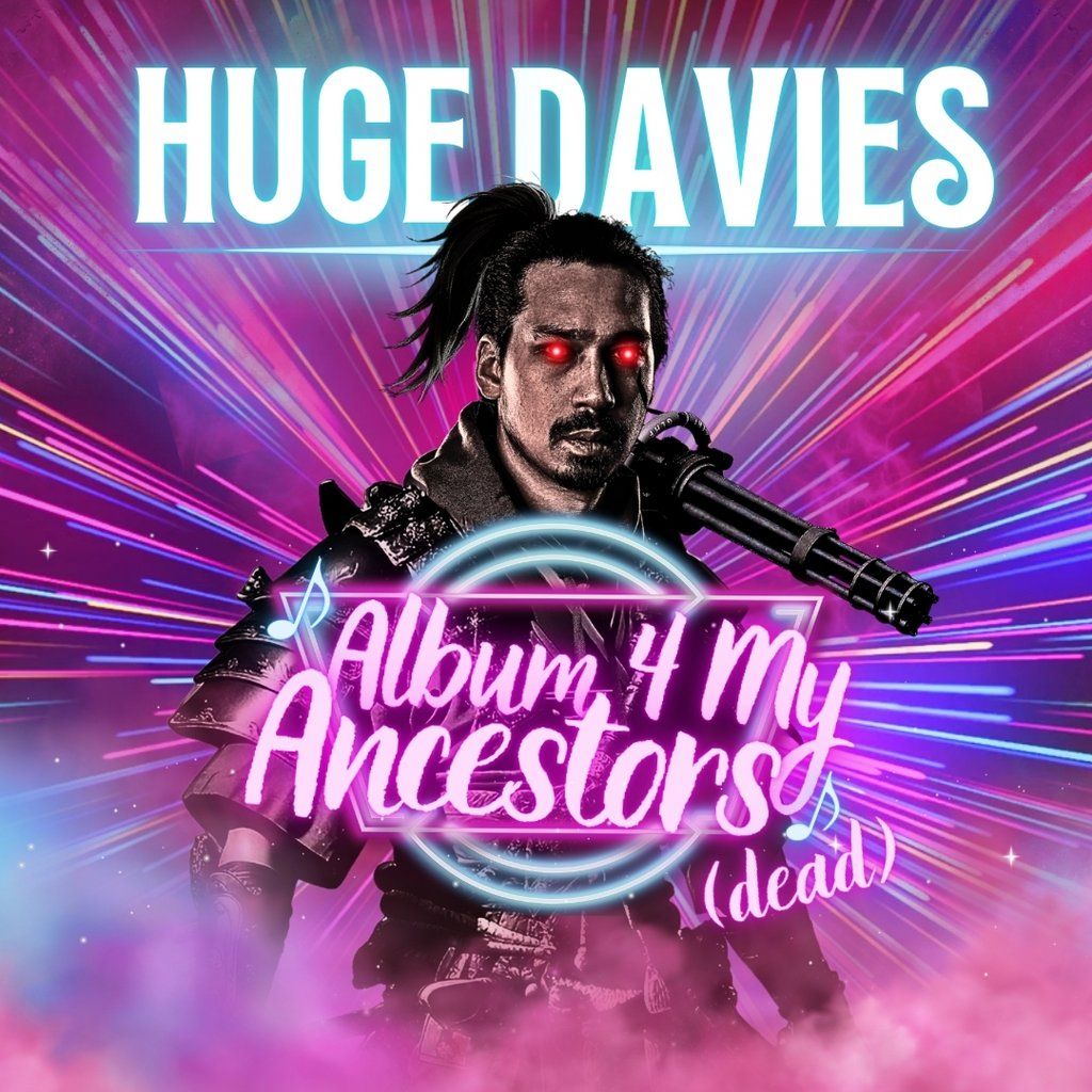 Huge Davies: Album For My Ancestors (Dead)