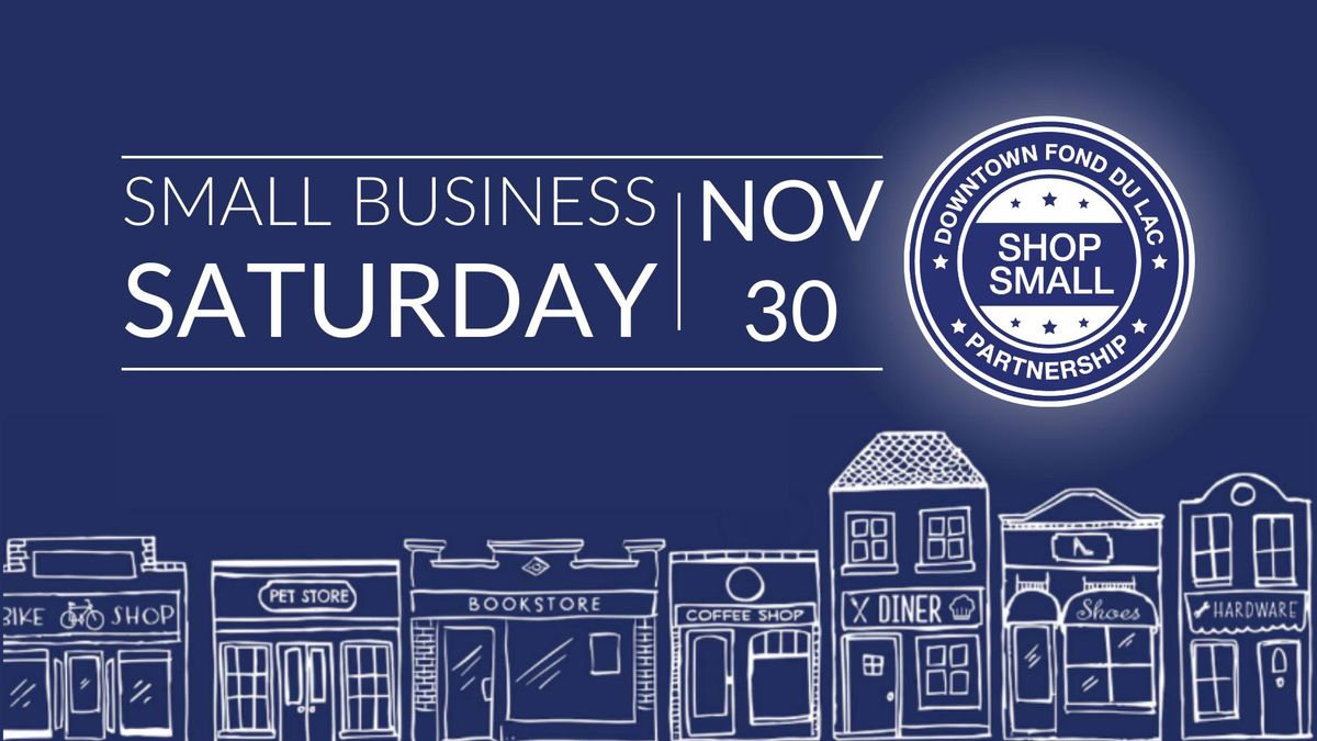 Downtown Fond du Lac Small Business Saturday 