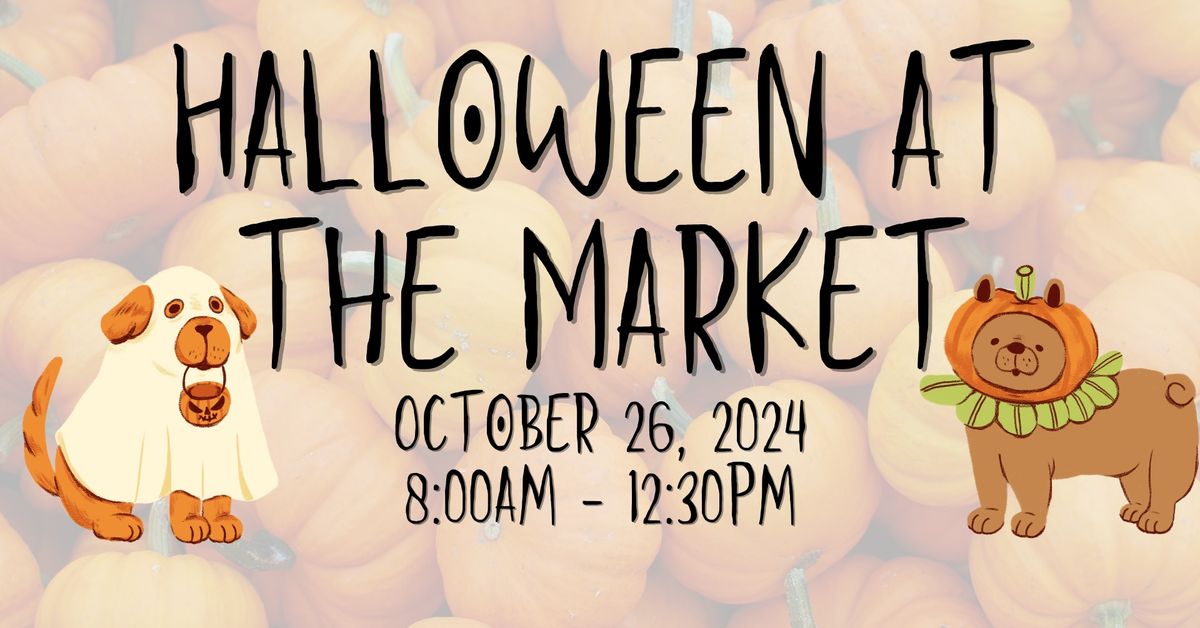 Halloween at the Market