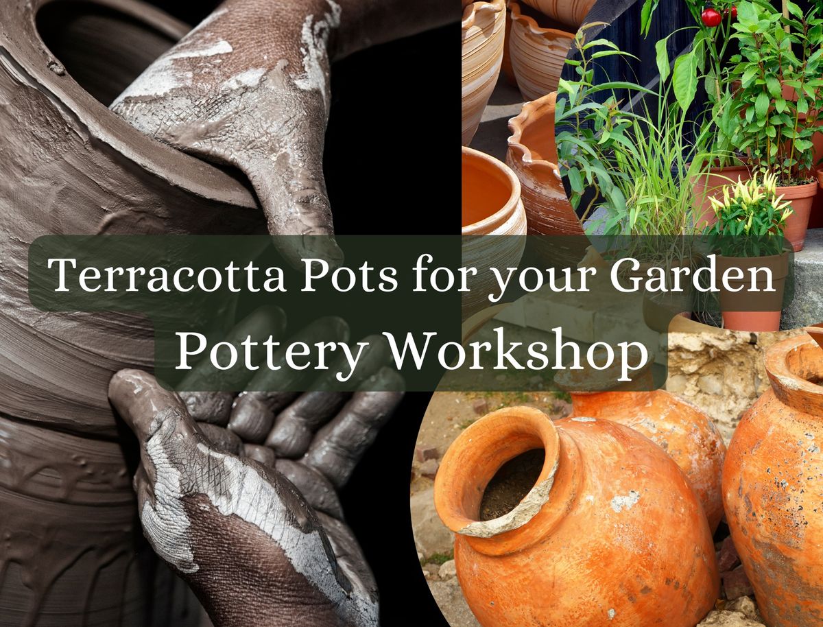Terracotta Pots for your garden Pottery Workshop