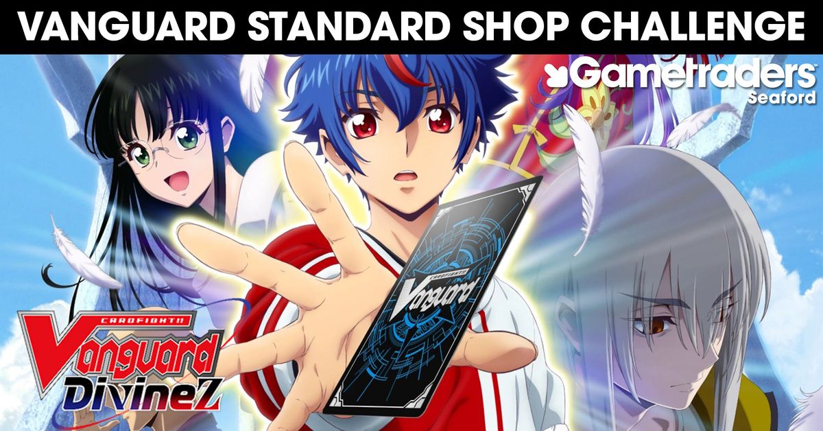 Cardfight Vangaurd Standard Format BCS 24\/25 Shop Challenge