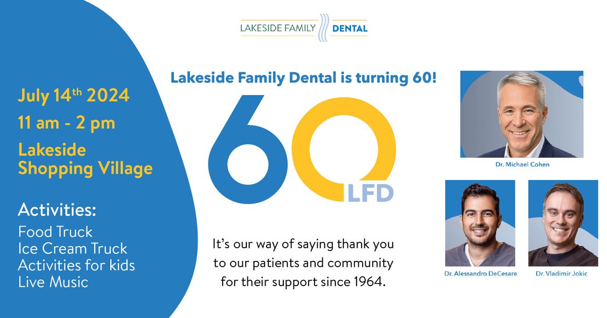 Lakeside Family Dental's 60th Anniversary Celebration