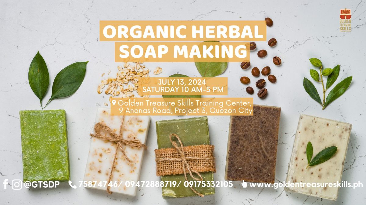 Organic Herbal Soap Making Seminar (Bar Soap)