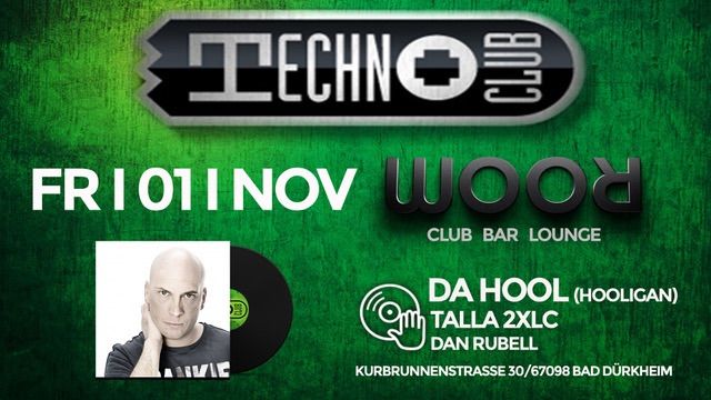 TECHNO CLUB mit Da Hool \/ Talla 2XLC \/ Dan Rubell