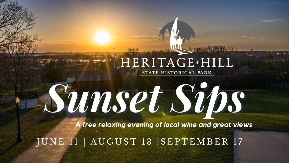 Sunset Sips at Heritage Hill