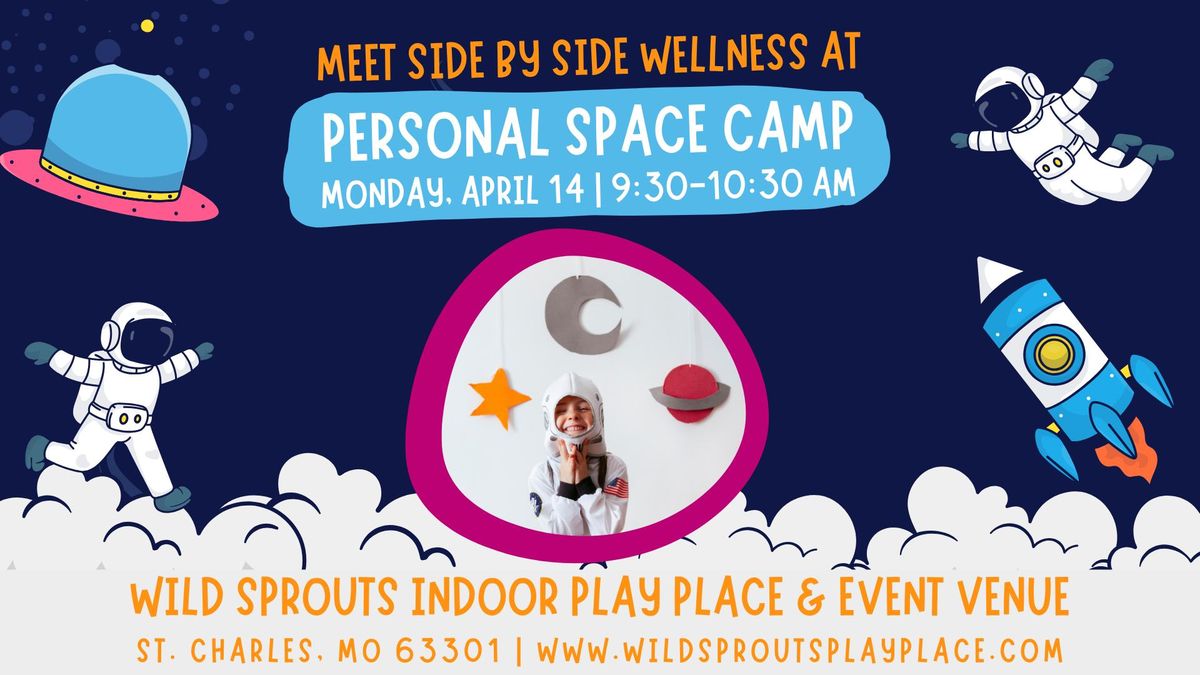 Personal Space Camp at Wild Sprouts