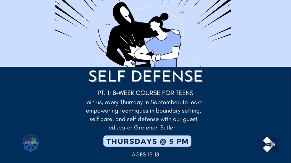 Self-Defense: 8 Week Course For Teens (First come\/First served - 20 cap)