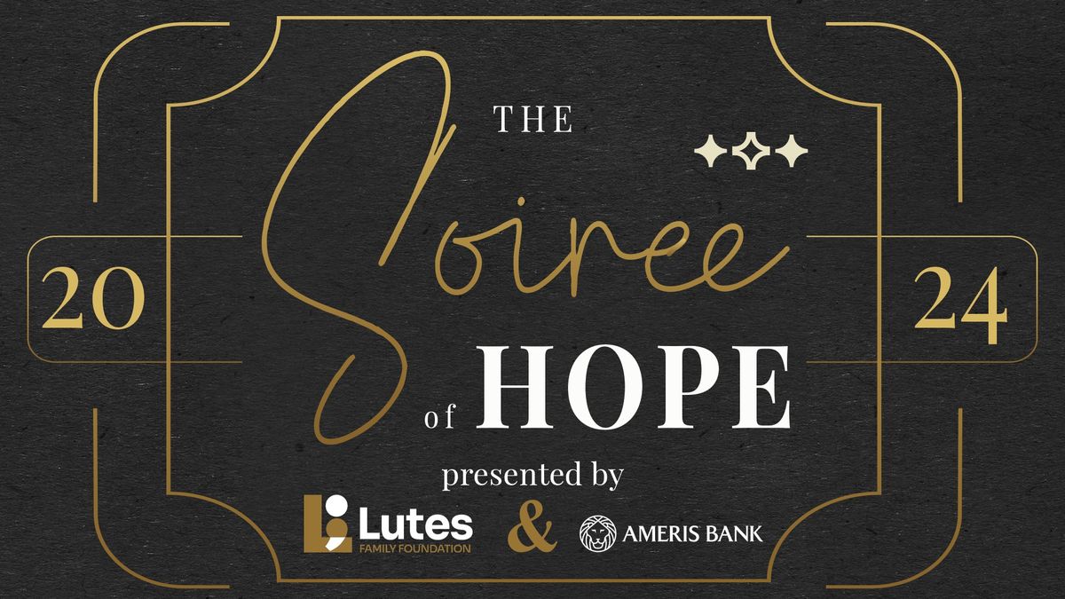 The Soiree of Hope